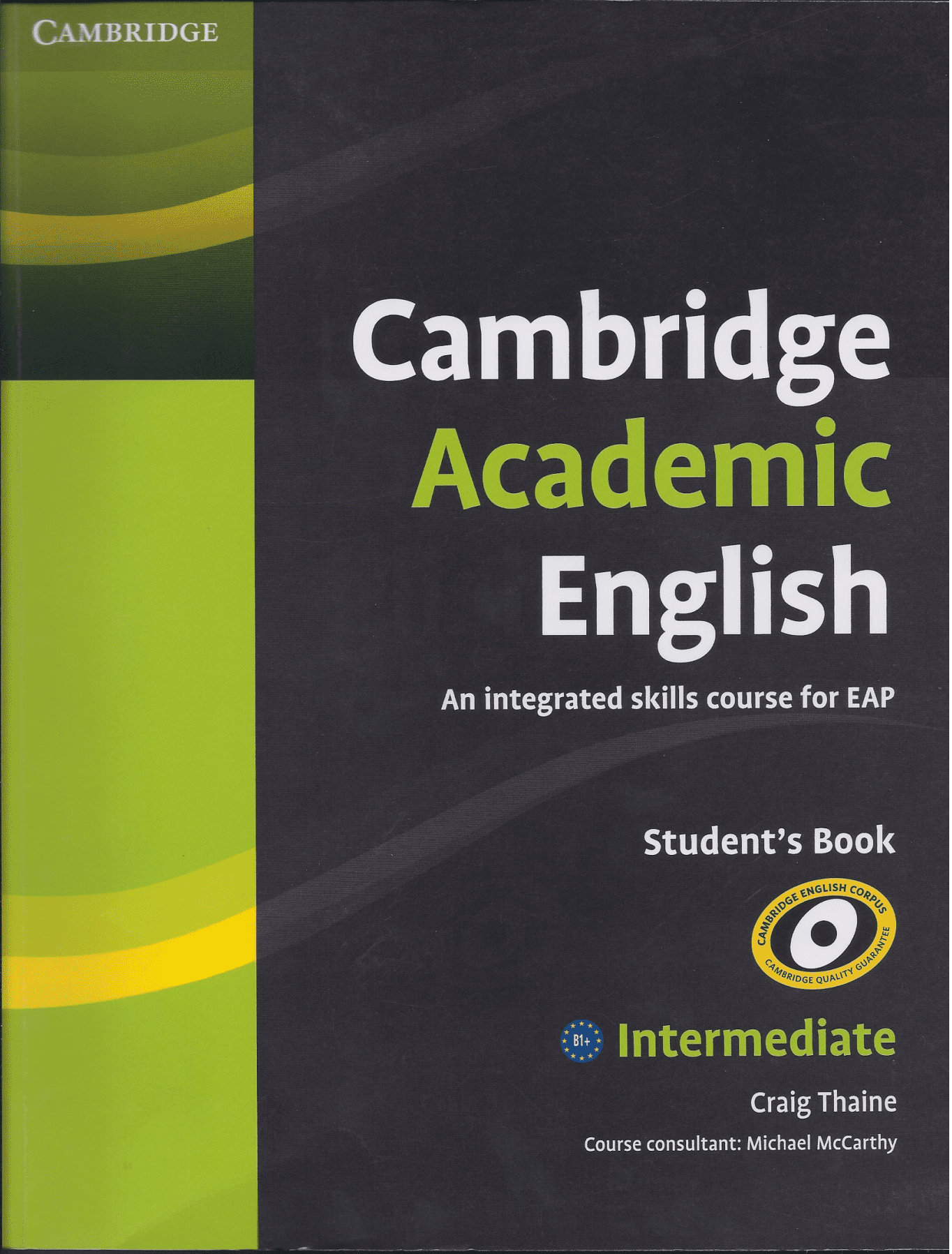 Cambridge Academic English Intermediate Student’s Book