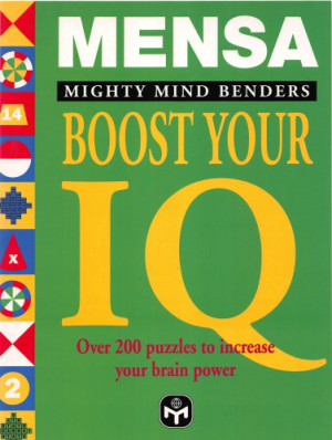 Mensa Mighty Mind Benders – Boost Your IQ