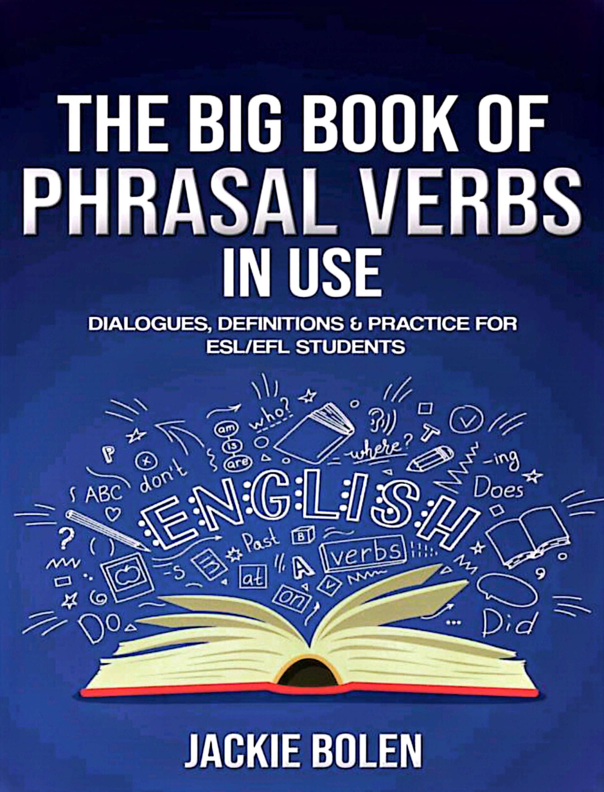 The Big Book of Phrasal Verb in Use
