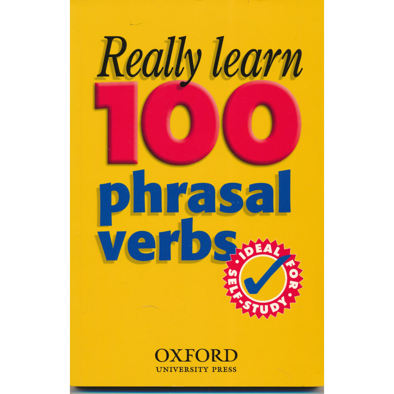 Really Learn 100 Phrasal  Verbs